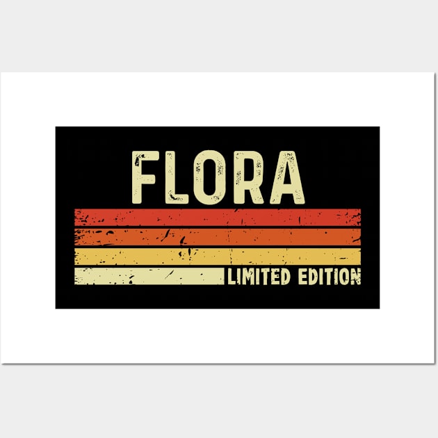 Flora First Name Vintage Retro Gift For Flora Wall Art by CoolDesignsDz